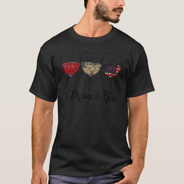 Röd vin & Blå 4:e juli vin Rött Vitt Blått Wi T Shirt (Framsida)