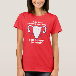 Röd vit funnig period Slogan med icke äggstocksvik T Shirt
