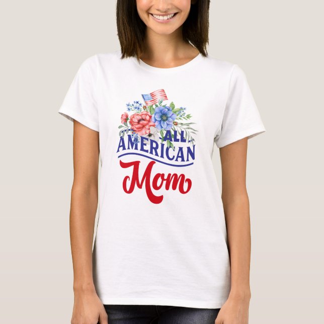 Röd vit och blå blommigt Alla amerikanska Mamma T Shirt (Framsida)