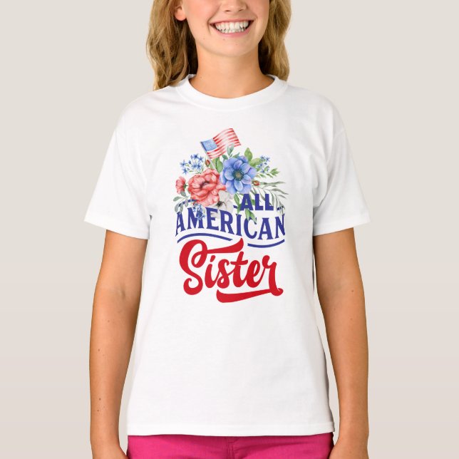Röd vit och blå blommigt Alla amerikanska syster T Shirt (Framsida)