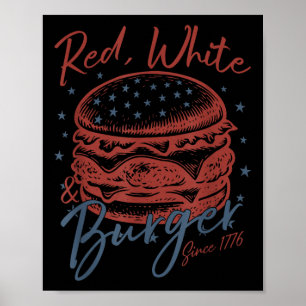 Röd, vit och bränd sedan 1776 Independence day Poster