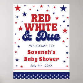 Röd, vit och förfaller 4 juli: Patriotic Baby Show Poster