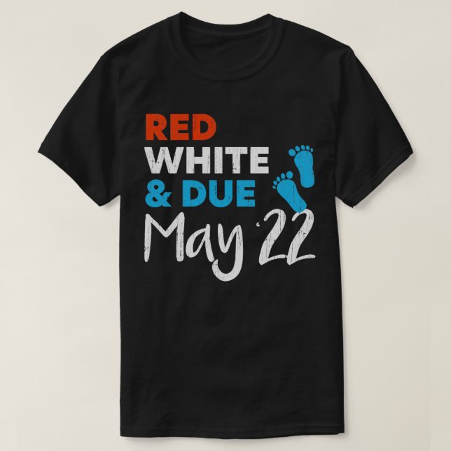 Röd vit och förfallodatum maj 2022 Gravid Meddelan T Shirt (Design framsida)