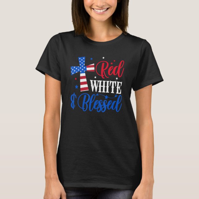 Röd vit och välsignad 4:e juli amerikansk Flagga C T Shirt (Framsida)