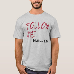 Röda Brev Jesus citat: Följ mig T Shirt