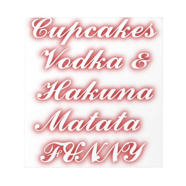 Röda Cupcakes Vodka  Hakuna Matata ROlig. Anteckningsblock (Framsida)