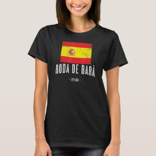 Roda de Pub Spanien ES Flagga City Bandera Ropa T Shirt