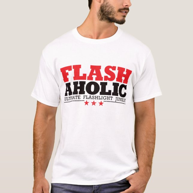 Röda Flashaholic - ultimat ficklampaknarkare - T-shirt (Framsida)