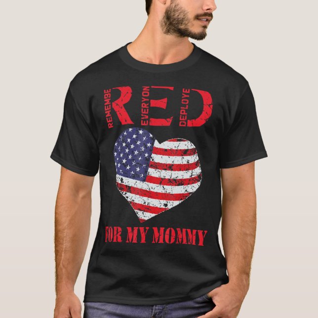Röda Fredag för min utplacerade Mamma stöder våra  T Shirt (Framsida)