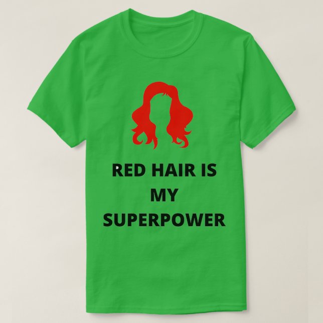 Röda hår är min toppen t shirt (Design framsida)