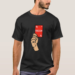 Röda kort mot rasism Fotboll T Shirt