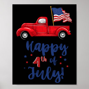 Röda Lastbil med amerikanska Flagga Lycklig 4 juli Poster