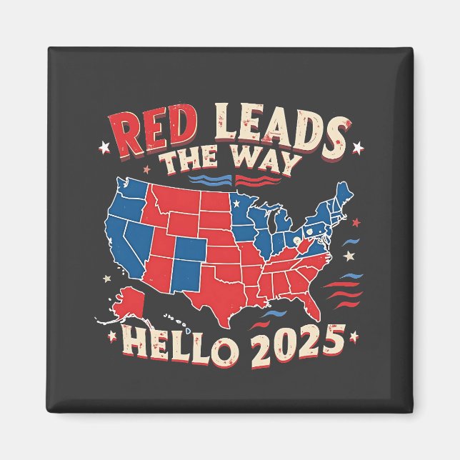 Röda leder Hejen 2025 Ininstallationstrump Magnet (Framsidan)
