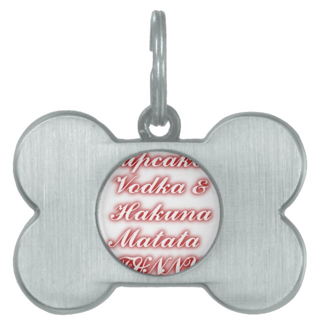 Röda Muffinsar Vodka Hakuna Matata FUNNY. ID-bricka Husdjur (Framsidan)