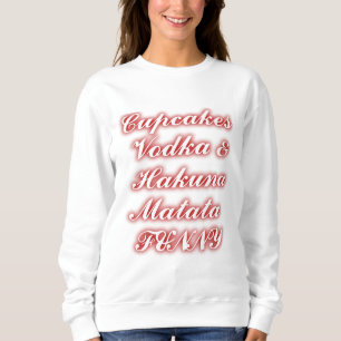 Röda Muffinsar Vodka Hakuna Matata FUNNY. T-shirt