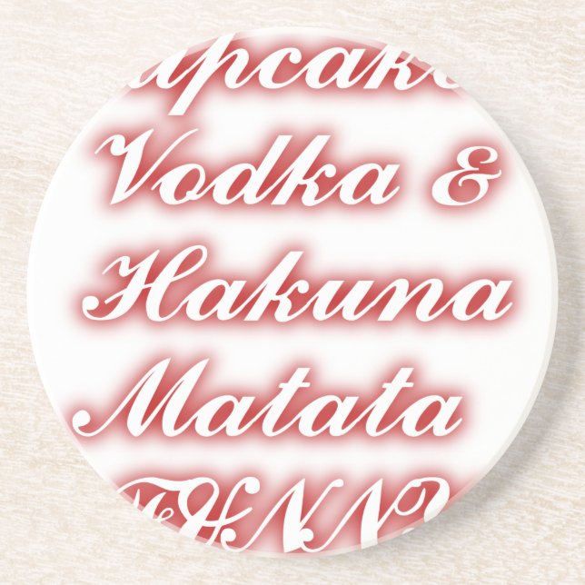 Röda Muffinsar Vodka Hakuna Matata FUNNY. Underlägg Sandsten (Framsidan)