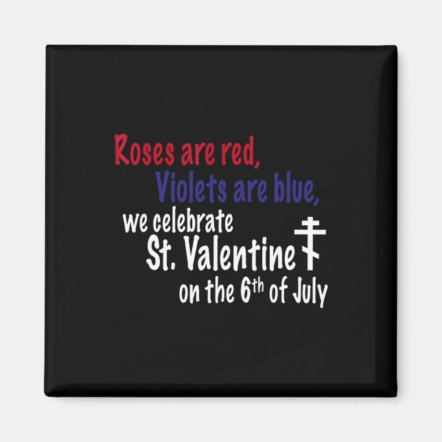 Röda rosor är glada valentinekläder  magnet (Framsidan)