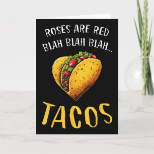Röda rosor Blah Tacos Roligt Alla Hjärtans Dag Mat Kort