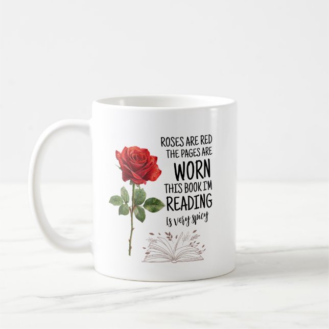 Röda Rosor Denna Bok Är Mycket Kryddig Bokälskare  Kaffemugg (Vänster)