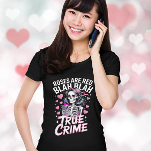 Röda Rosor Sant Kriminellt Anti Valentines Day  T Shirt