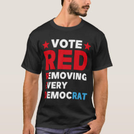 Röda röster tar bort varje demokratisk antidemi t shirt