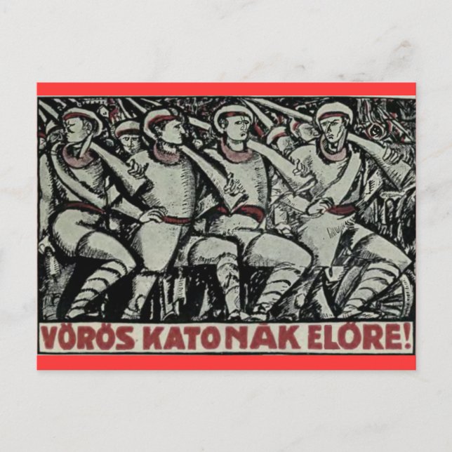 Röda soldater framåt! 1919 Ungersk poster Vykort (Framsida)