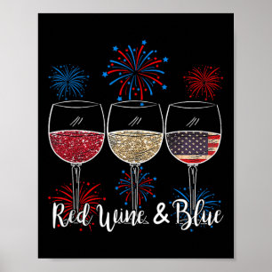 Röda Vin och blå 4 juli Vin Rött vitt blått Poster