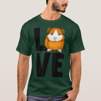 Rodent Cavies Cavy Lovers Guinea Pig Owners LOVE T Shirt