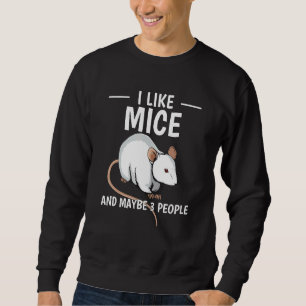 Rodent Quote, jag gillar möss och kanske 3 persone Lång Ärmad Tröja