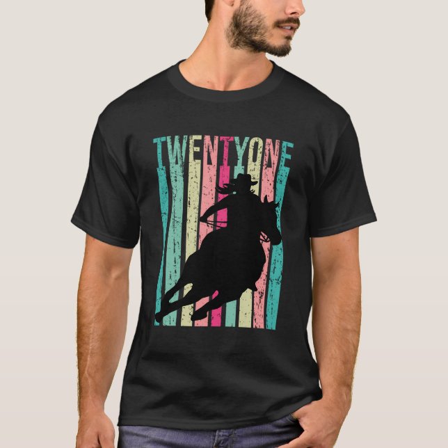 Rodeo 21St Horse Cowgirl Land 21 T Shirt (Framsida)