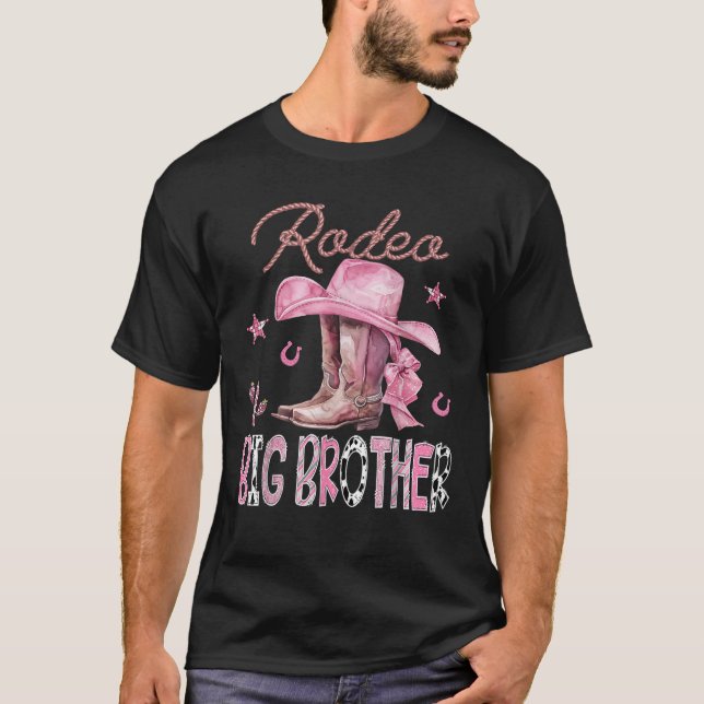 Rodeo Big Brother Rosa Boots Coquette CowGirl Birt T Shirt (Framsida)