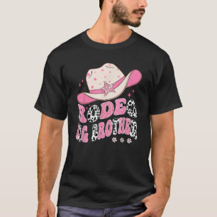Rodeo Big Brother Rosa CowGirl 1St Birthday Family T Shirt