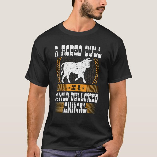 Rodeo Bull Quote Jaripeo Manar Bull Rider T Shirt (Framsida)