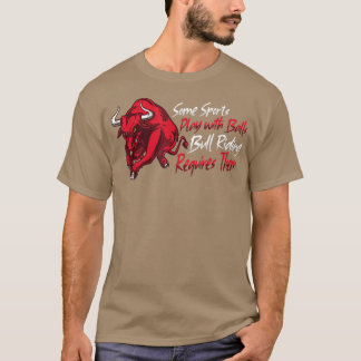 Rodeo Bull Riding Livestock Show Farmer Cattle Cow T Shirt