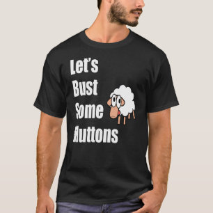 Rodeo Mutton Bustin T Shirt