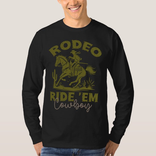 Rodeo Ride "Em Cowboy, Westerna Stil T Shirt (Framsida)