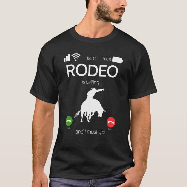 Rodeo ringer och jag måste gå vidare och rider Wes T Shirt (Framsida)