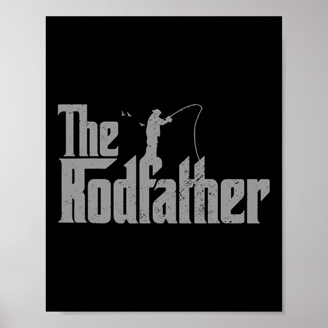 Rodfather Funny Fishing Älskare Rod Fish Pappa Fis Poster (Framsidan)