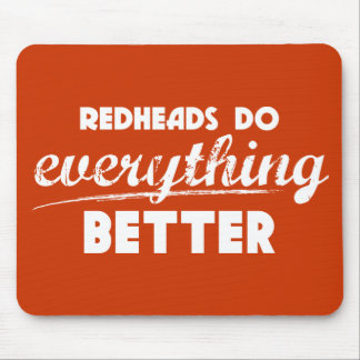 Rödhårig är bättre Mousepad Musmatta