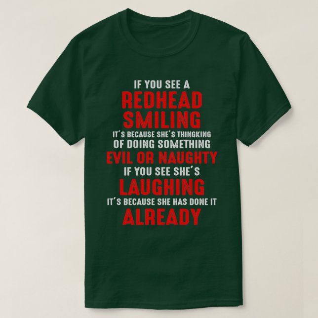Rödhårig ler och gör nåt ont eller ont Sh T Shirt (Design framsida)
