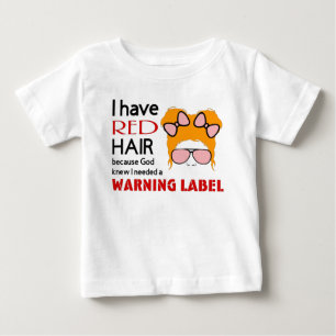 Rödhårig Warning Label Girl T-Shirt