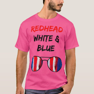 Rödhårig White and Blue Funny Patriotic Ame T Shirt