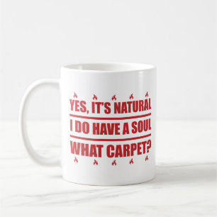 Rödhåriget ja, det är naturligt att jag har en sjä kaffemugg
