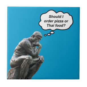 Rodin Thinker Statue - Pizza eller Thai Food? Kakelplatta