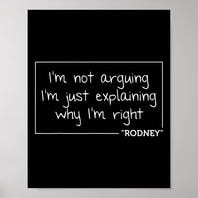 Rodney Quote Funny Birthday Personlig Namn Gift Poster (Framsidan)