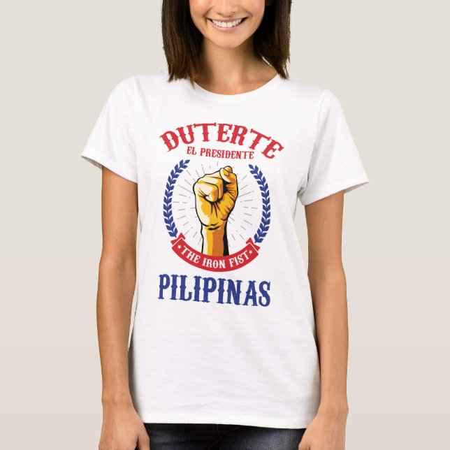 Rodrigo Duterte för president av Filippinerna T-shirt (Framsida)