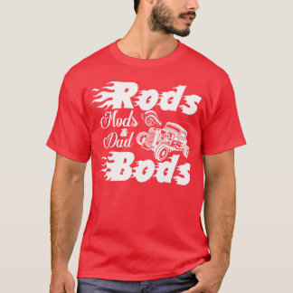 Rods Mods Dad Bods Retro Klassiska Bilar pojke poj T Shirt