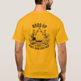 Rods Up - Broke Back Bröder T Shirt