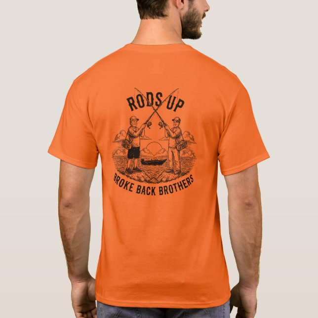 Rods Up - Broke Back Bröder T Shirt (Baksida)
