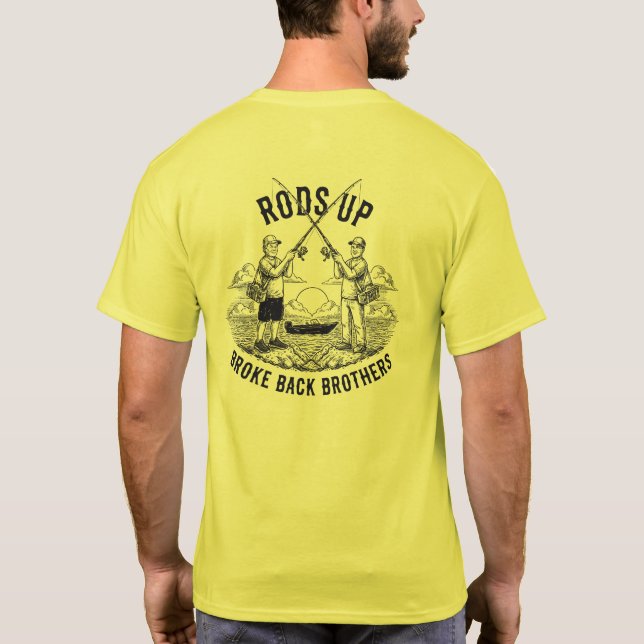 Rods Up - Broke Back Bröder T Shirt (Baksida)